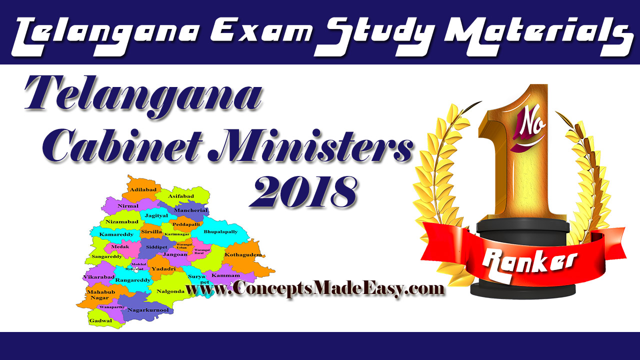 Telangana State Cabinet Ministers List 2018 - TSPSC Exam Study Material