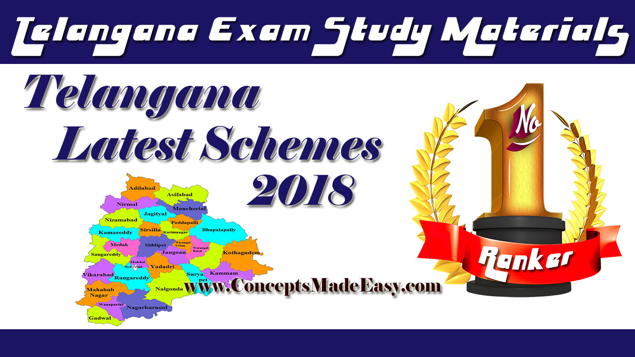 Telangana State Government Latest Schemes 2018 - TSPSC Exam Study Material